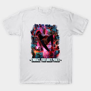 Embrace your inner power - Superhero T-Shirt